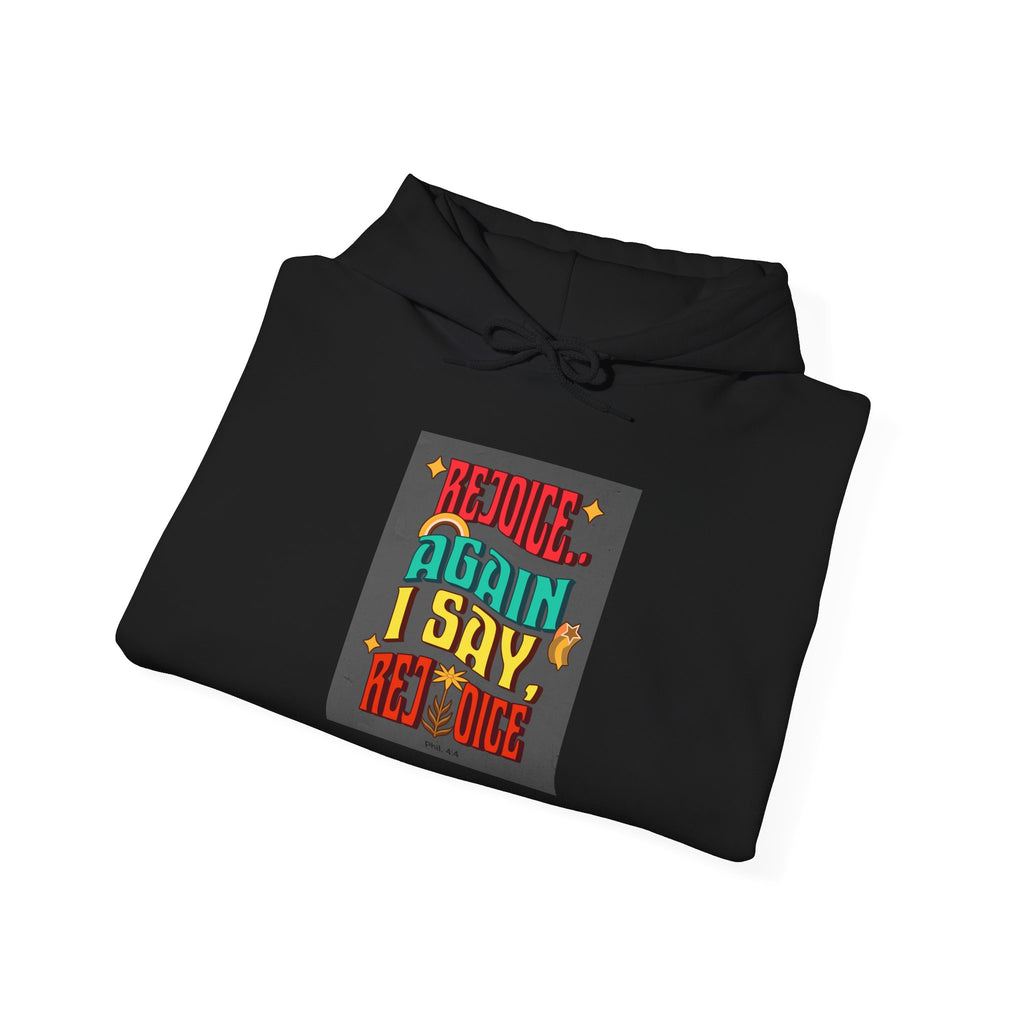 Retro Colorful Quote Hoodie — "Rejoice, again I say rejoice."
