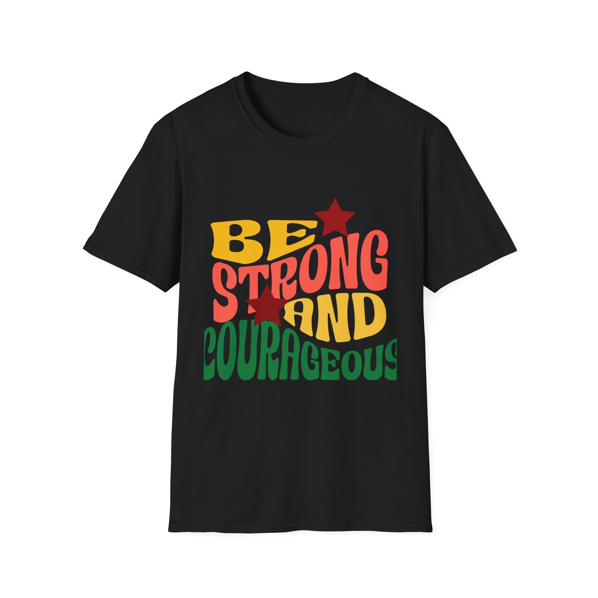 Encouragement T-Shirt — Be Strong & Courageous Christian Tee