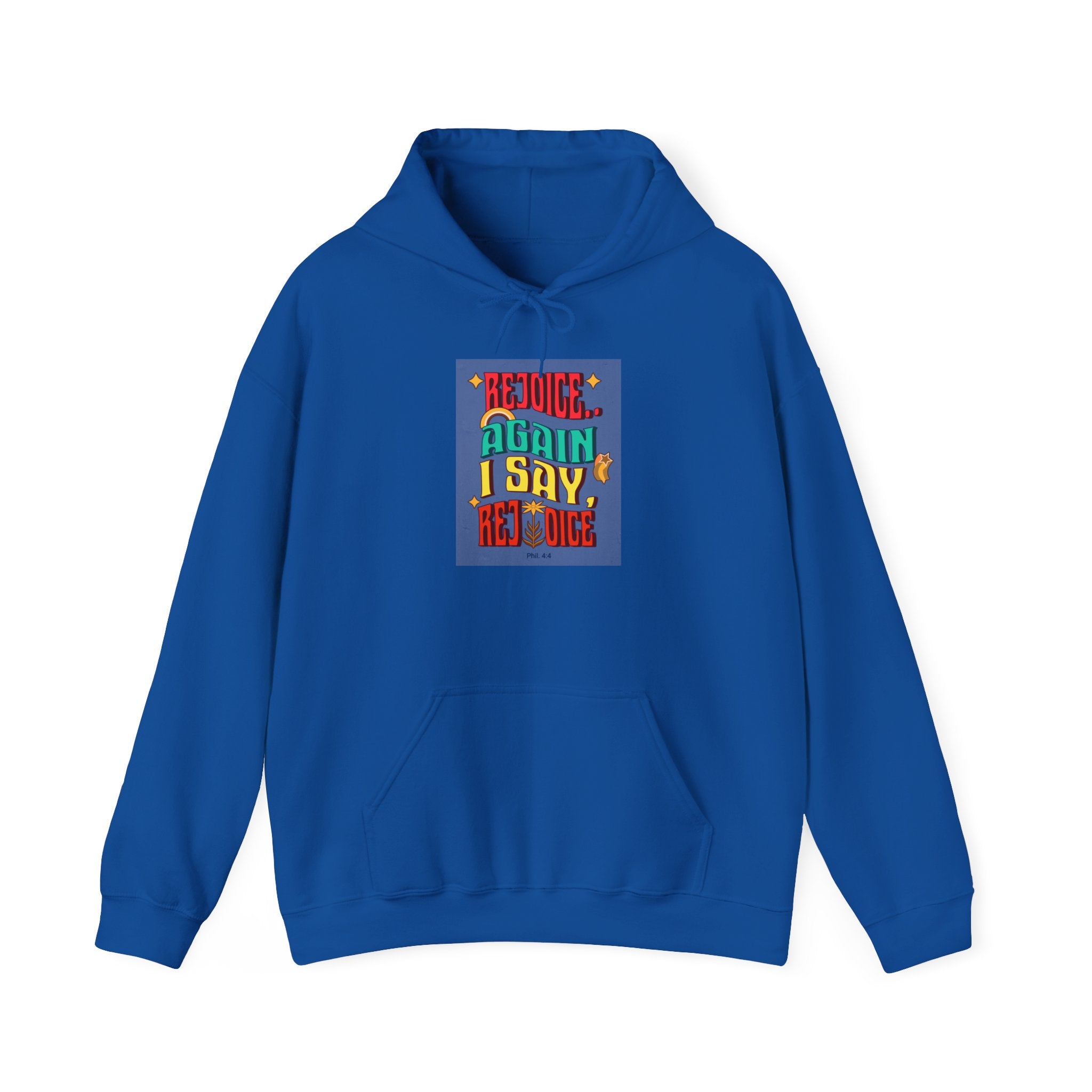 Retro Colorful Quote Hoodie — "Rejoice, again I say rejoice."