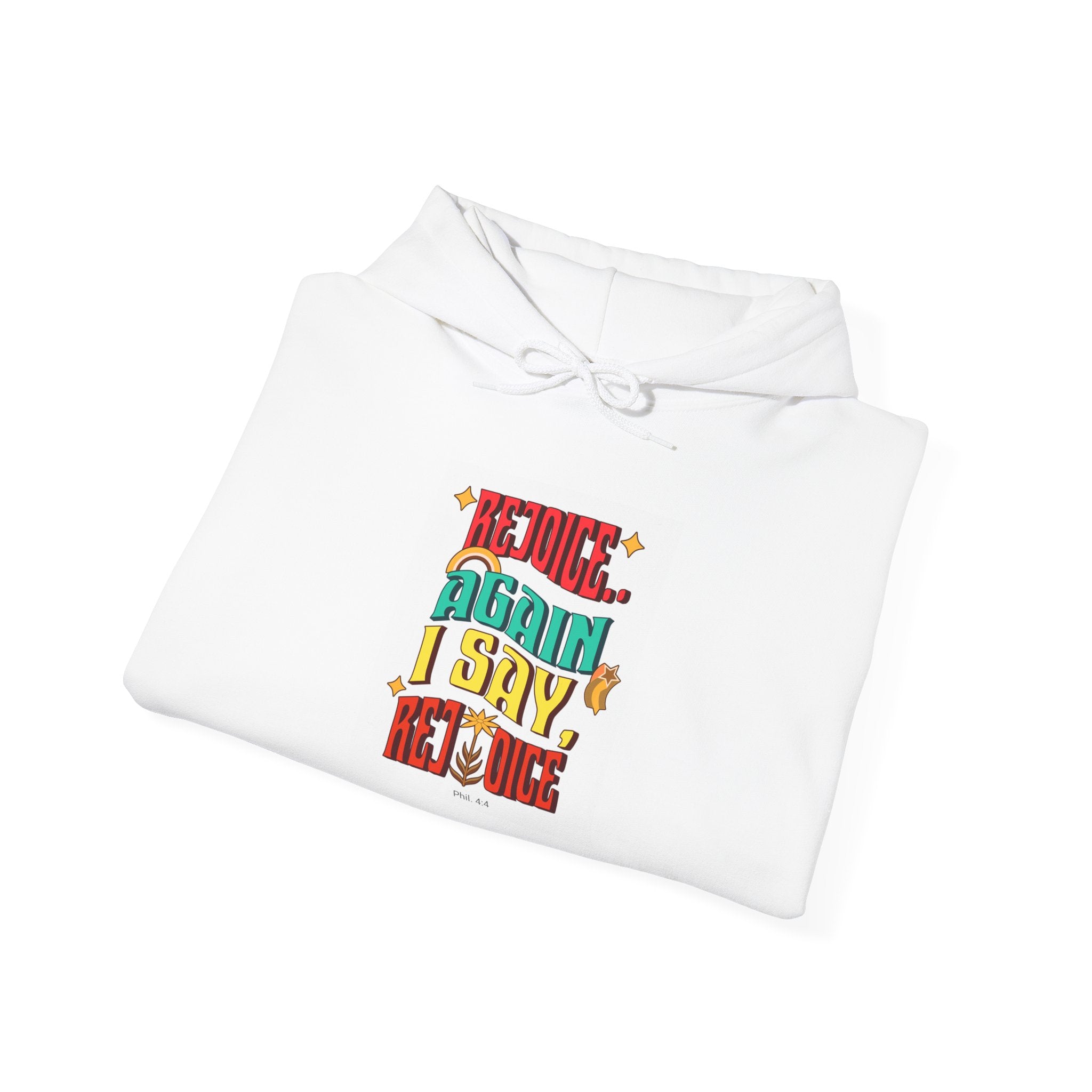Retro Colorful Quote Hoodie — "Rejoice, again I say rejoice."