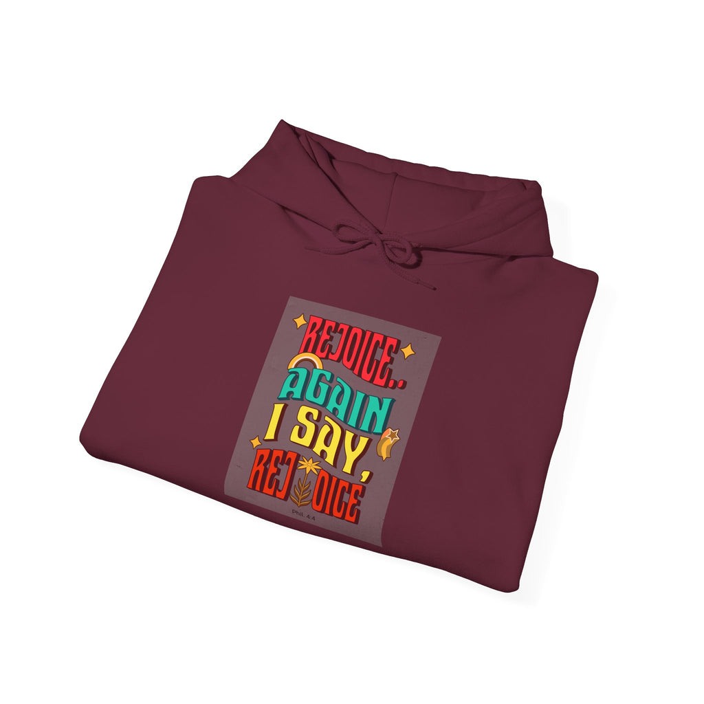 Retro Colorful Quote Hoodie — "Rejoice, again I say rejoice."