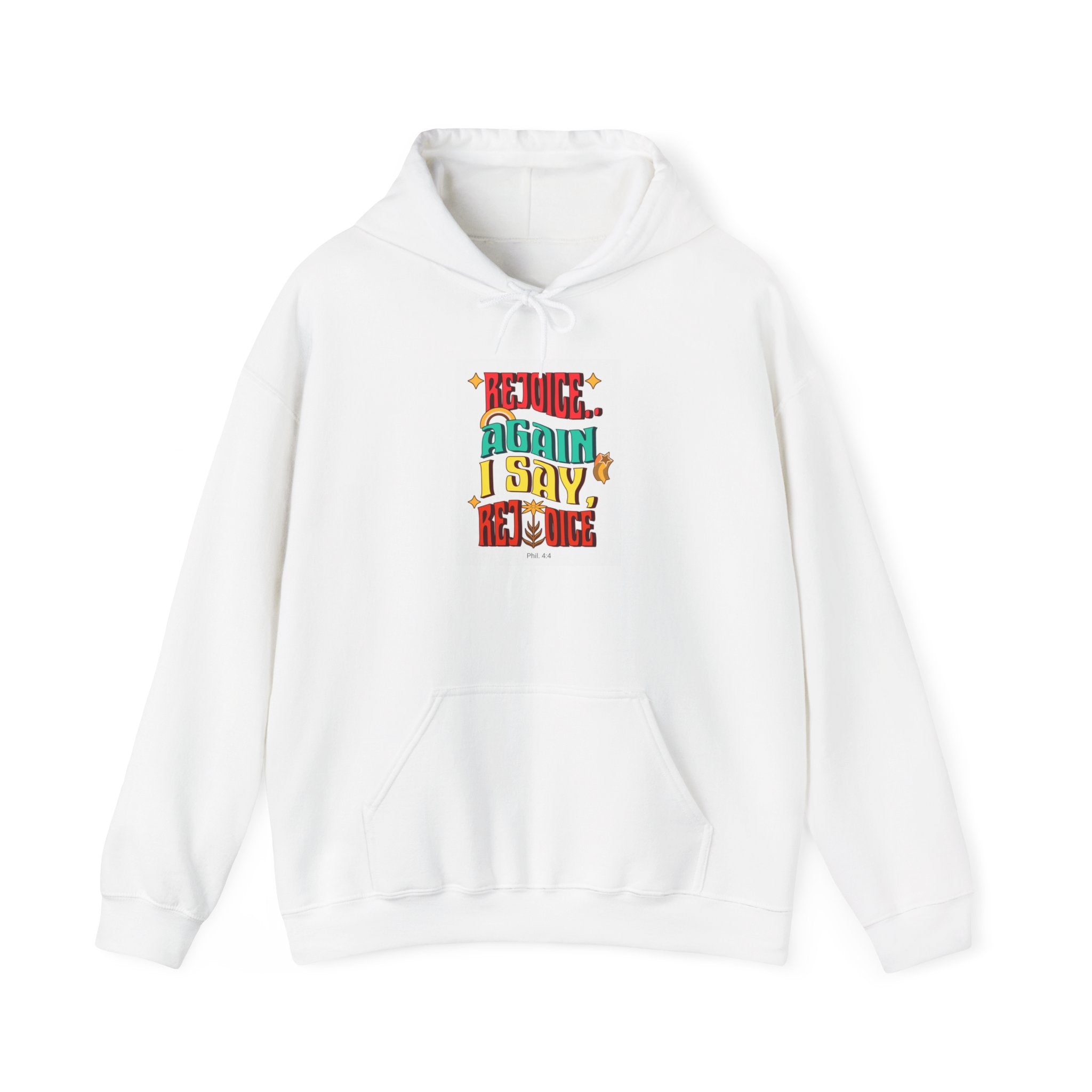 Retro Colorful Quote Hoodie — "Rejoice, again I say rejoice."