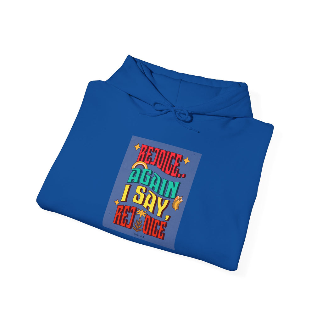 Retro Colorful Quote Hoodie — "Rejoice, again I say rejoice."