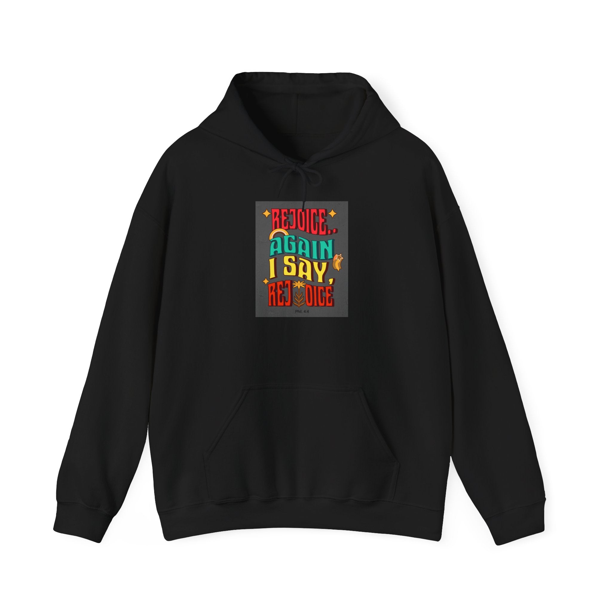 Retro Colorful Quote Hoodie — "Rejoice, again I say rejoice."
